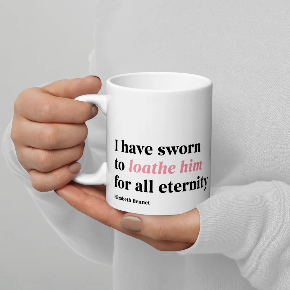 Pride & Prejudice I Have Sworn to Loathe Him Mug - Image 3